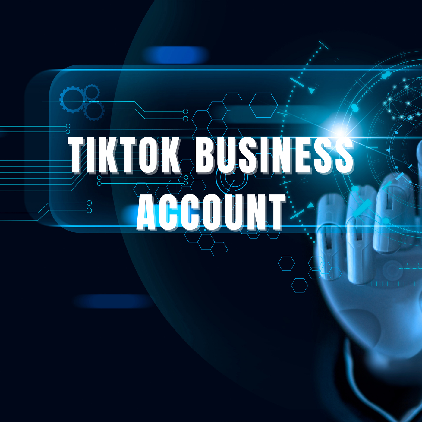 TikTok Business Account Generator – Create Global Business Profiles for Marketing & Advertising